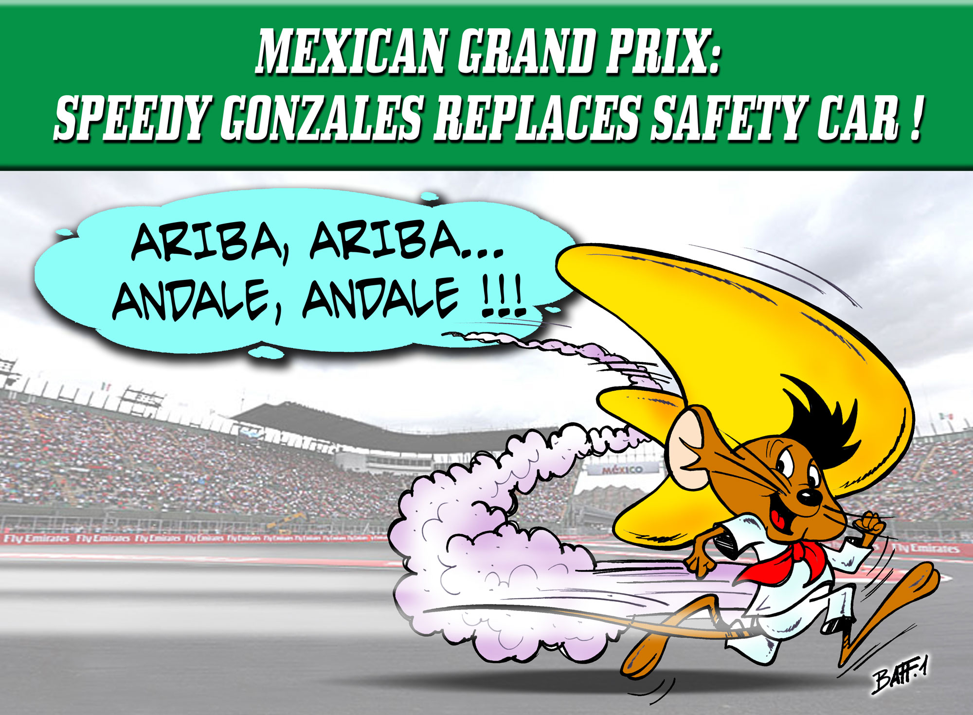 Mexican Grand Prix: Speedy Gonzales replaces Safety Car!