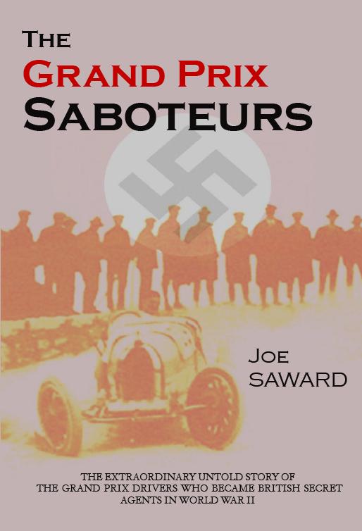 The Grand Prix Saboteurs
