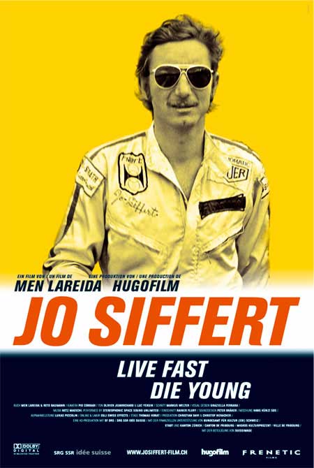 Jo Siffert: Live fast, die young